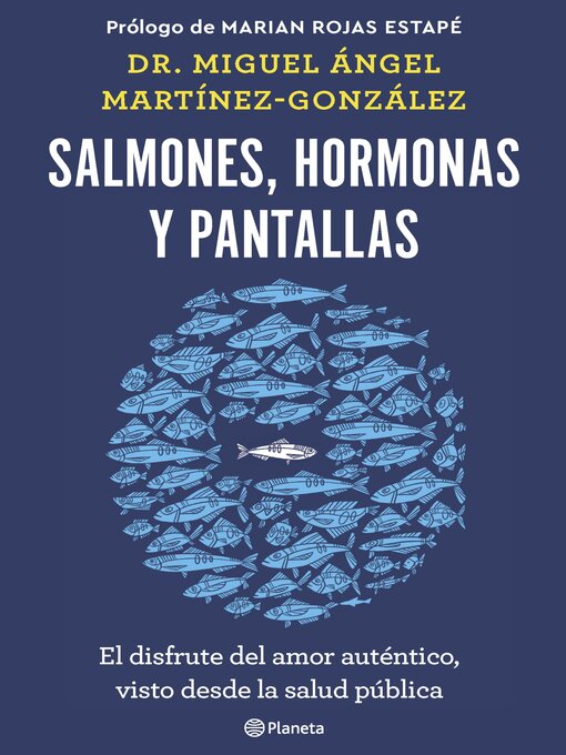 Title details for Salmones, hormonas y pantallas by Miguel Ángel Martínez-González - Wait list
